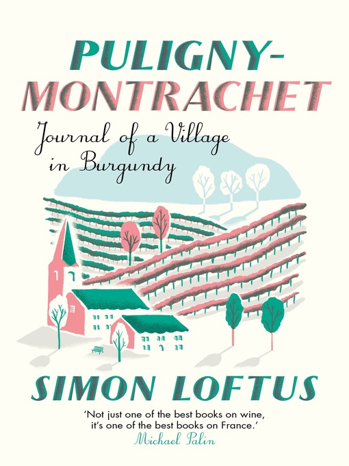 Title details for Puligny-Montrachet by Simon Loftus - Wait list